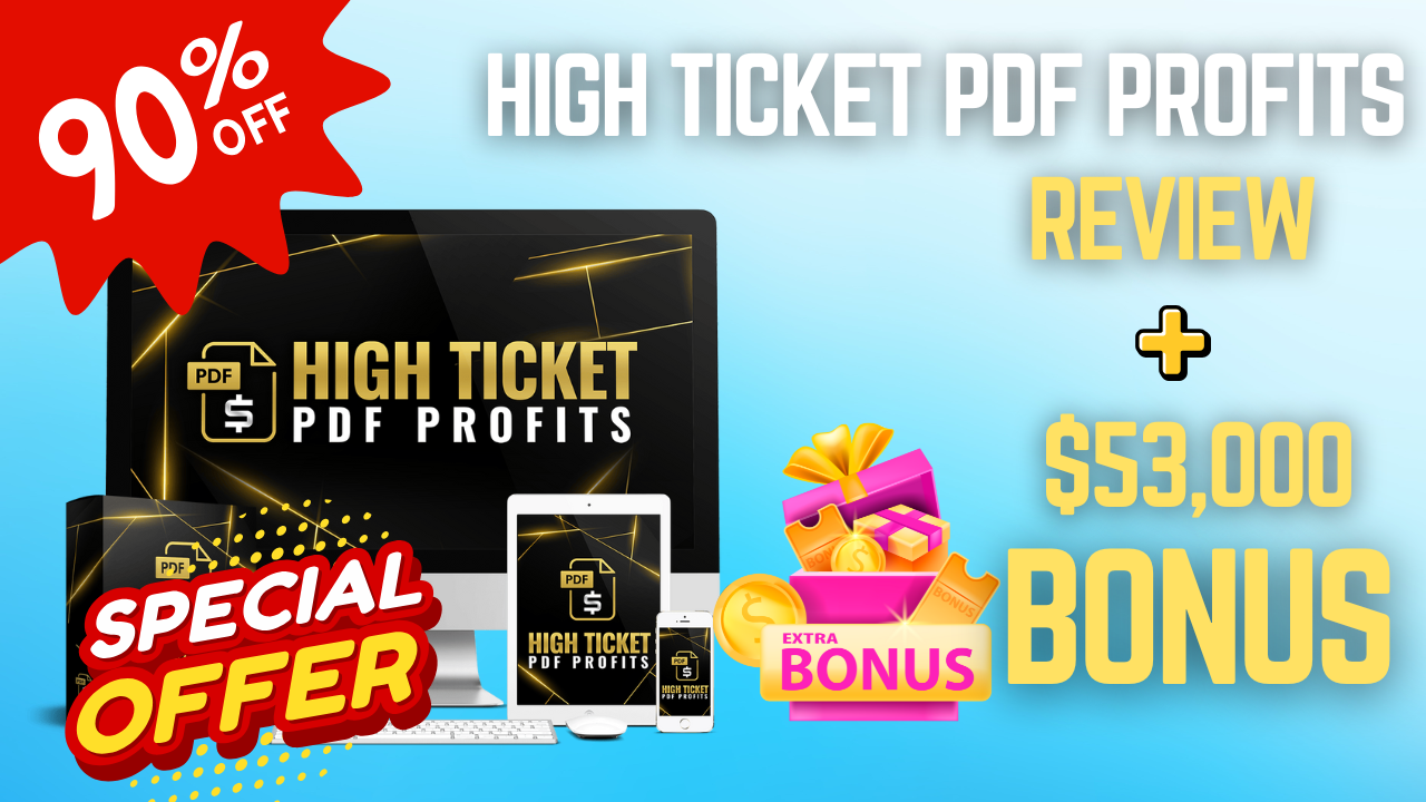 High Ticket PDF Profits Review | High Ticket PDF Profits price