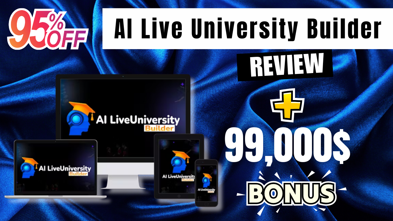 AI Live University Builder Review | AI Live University Builder bonus