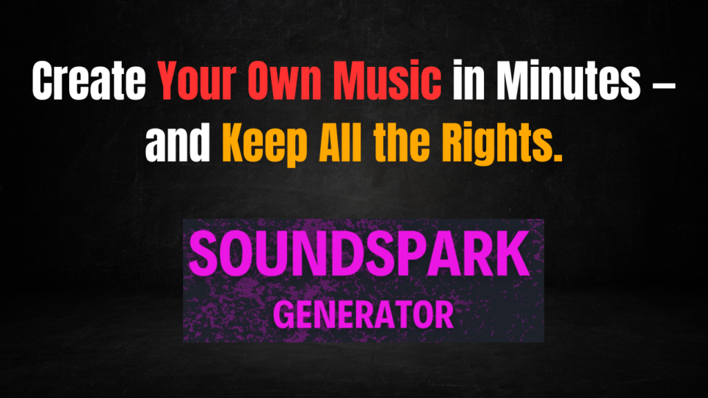 SoundSparkGenerator Review 2025 | SoundSparkGenerator bonus