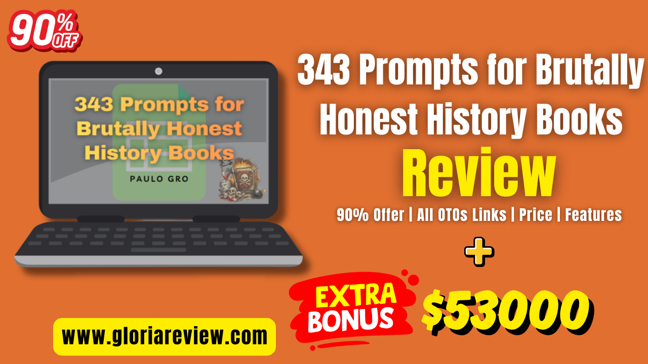 343 Prompts for Brutally Honest History Books Review