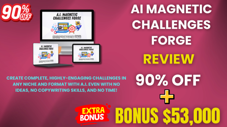 AI Magnetic Challenges Forge Review