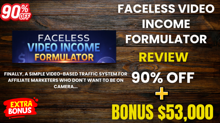Faceless Video Income Formulator Review