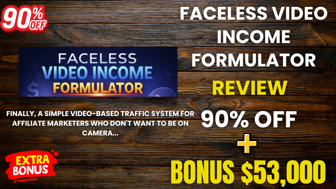 Faceless Video Income Formulator Review